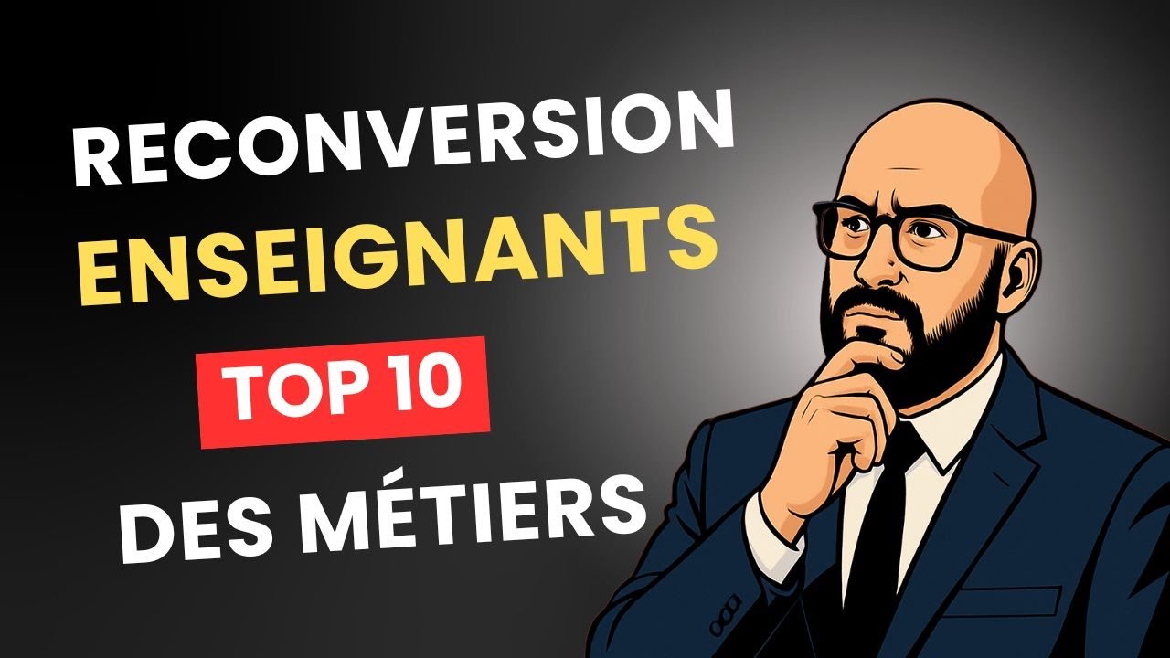 🎓 Reconversion Enseignants : 10 Métiers Où Les Profs Réussissent à Coup Sûr ! 🚀