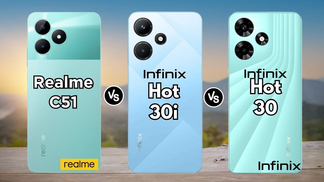Realme C51 vs Infinix Hot 30i vs Infinix Hot 30