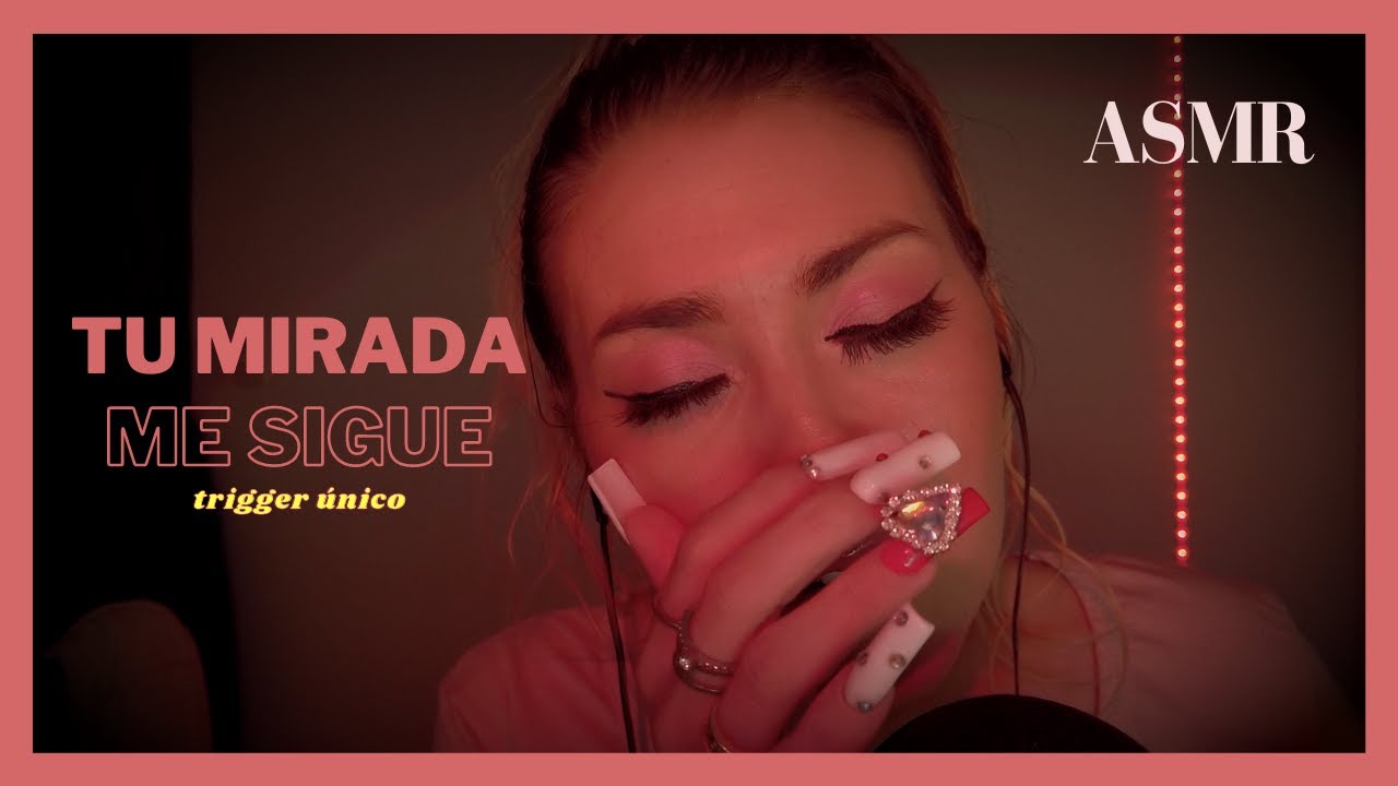 ASMR Tu mirada me sigue con MUCHO MOVIMIENTO DE MANOS