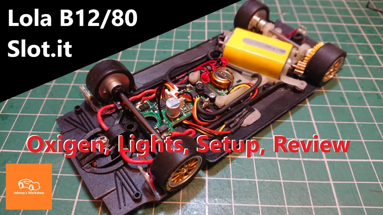 Slot it Lola B12/80 Review, Setup, Oxigen & Lights installation