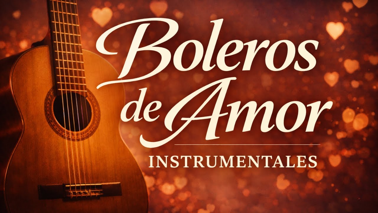 Boleros Románticos de los 70 y 80 (Instrumental) 🌹 Música del Recuerdo para Trabajar y Relajarse