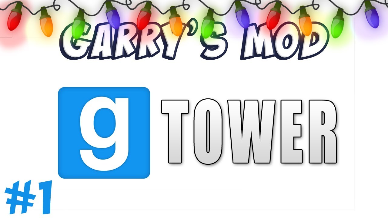GMod Tower Part 1 - Super Monkey Ball