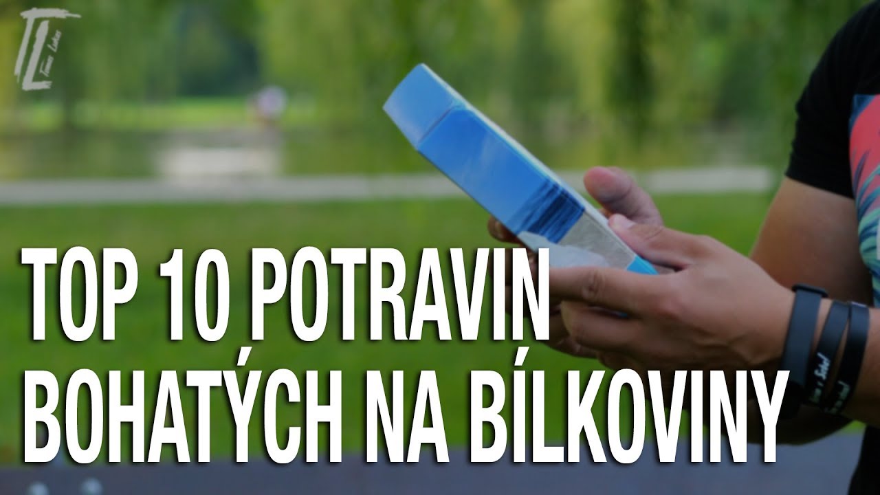 TOP 10 POTRAVIN BOHAT&Yacute;CH NA B&Iacute;LKOVINY / PROTEINY