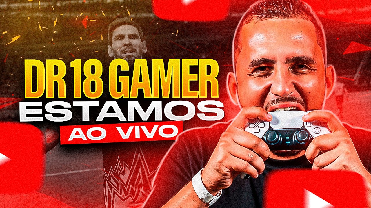 🚨 SEXTOU AO VIVO COM D.R 18 GAMER | LIGA EFOOTBALL , EVENTOS E MUITA RESENHA | EFOOTBALL