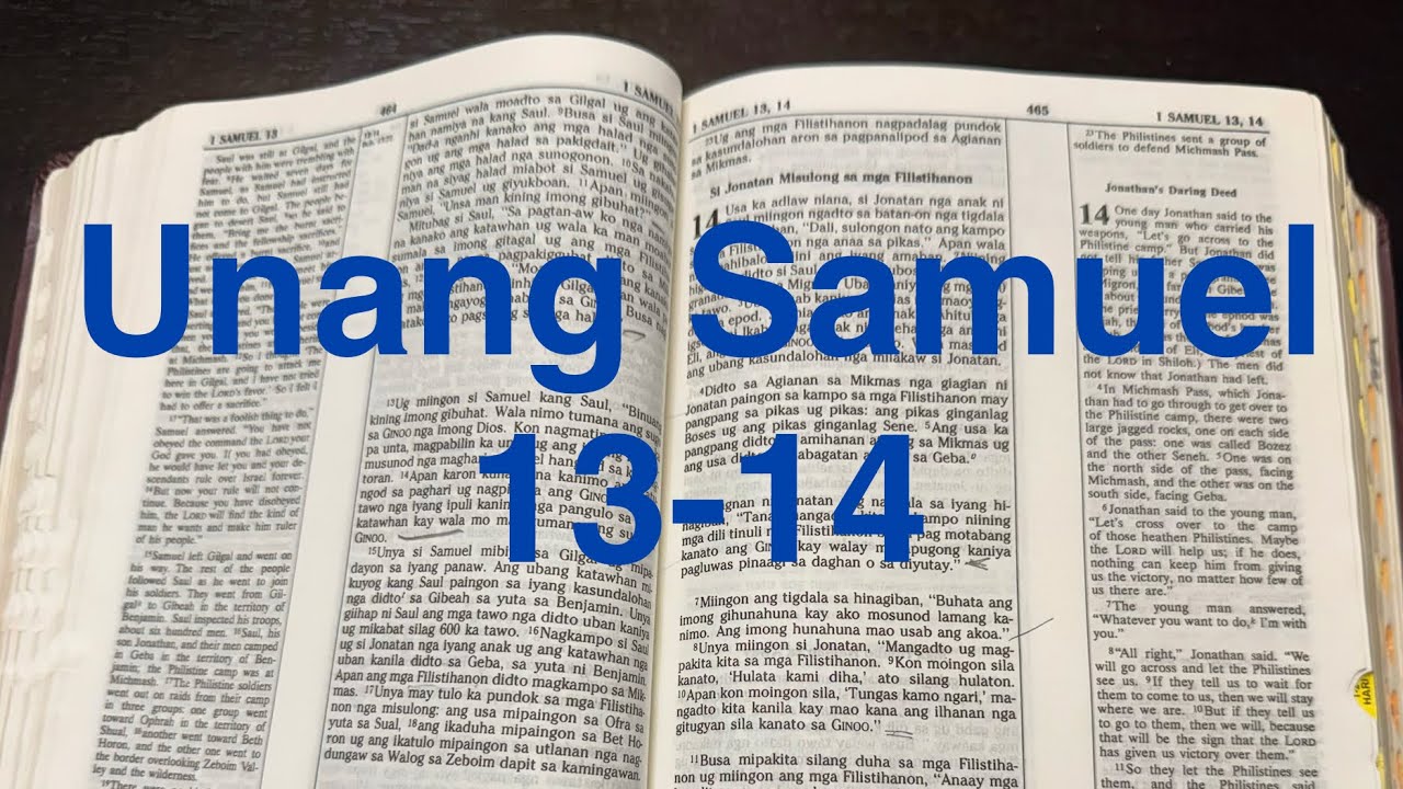 Unang Samuel 13-14 (Ang Paghari ni Saul ug ang Iyang Banay)