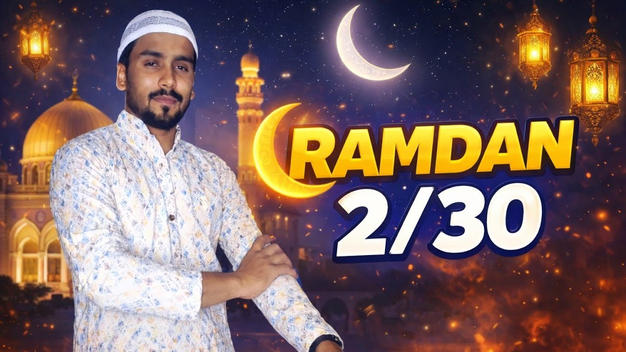 Ramadan 2 / 30 🌙 #ramadankareem #ramadan #ramdanspecial #youtubeshorts