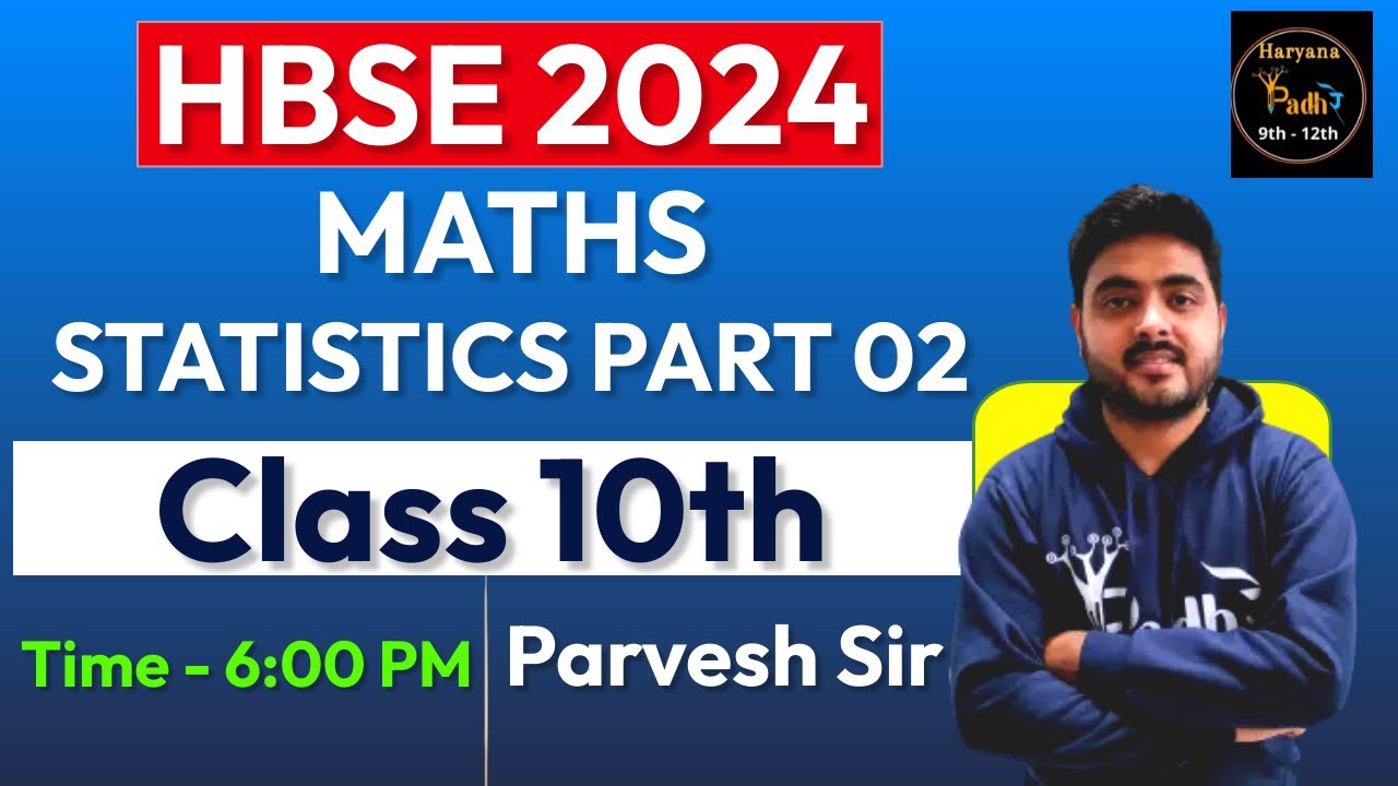 Statistics FULL CHAPTER | PART-02 | Class 10th Mathematics | Chapter 13 | HBSE 10TH |CBSE 10TH |