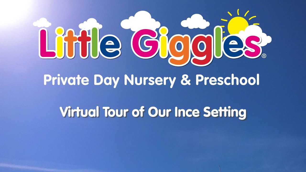 Virtual Tour of Little Giggles Ince, Wigan