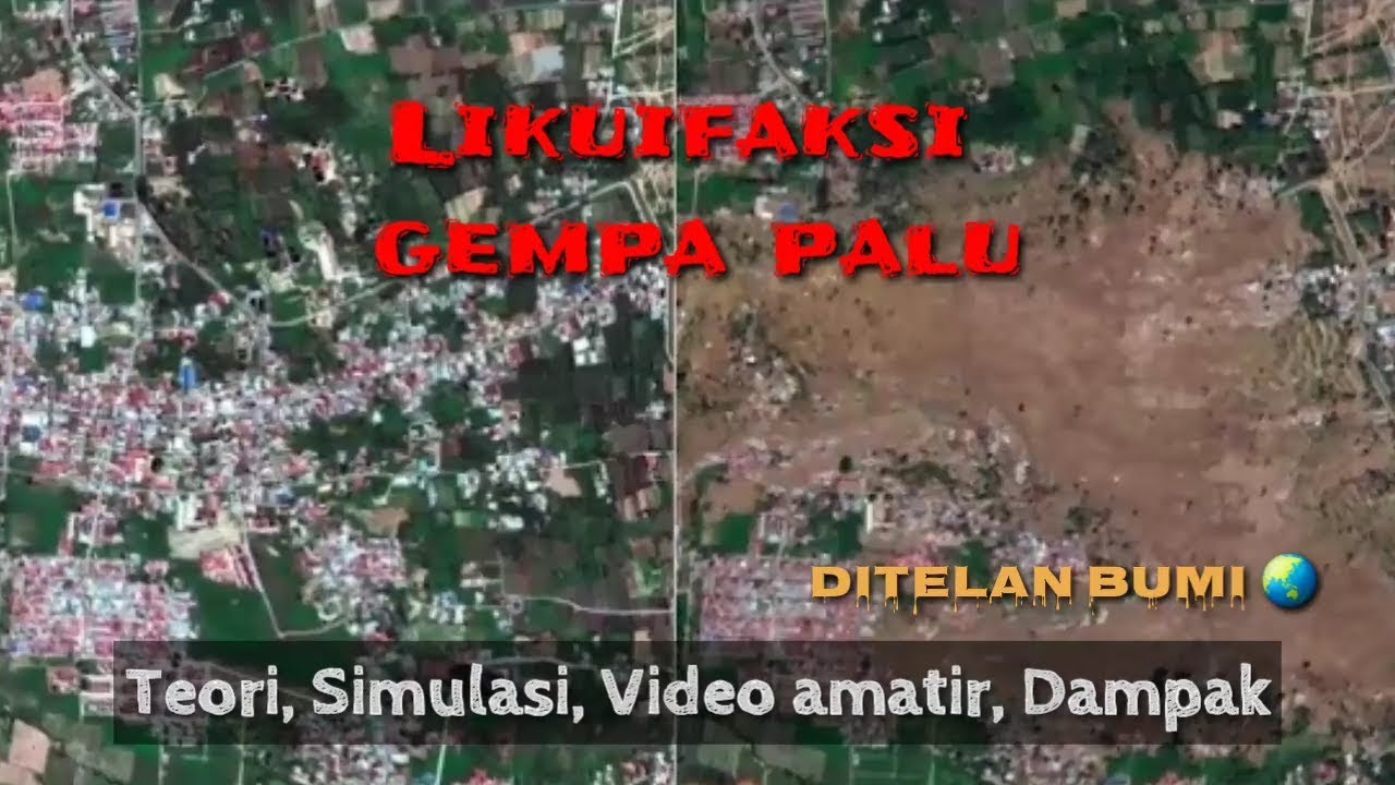#InfoTerkini Likuifaksi Gempa Palu | Tanah bergerak dan menenggelamkan ke dalam bumi
