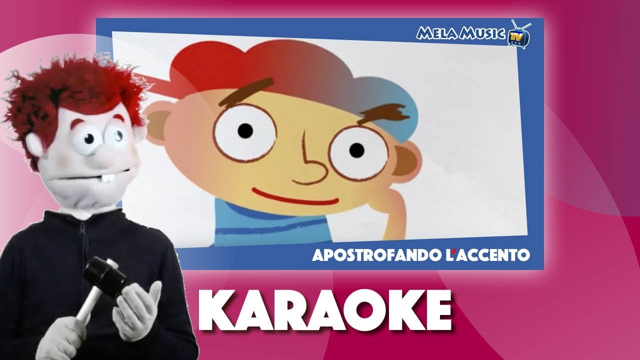 Apostrofando l'accento - Camillo nella versione karaoke per imparare la grammatica @Mela_Educational