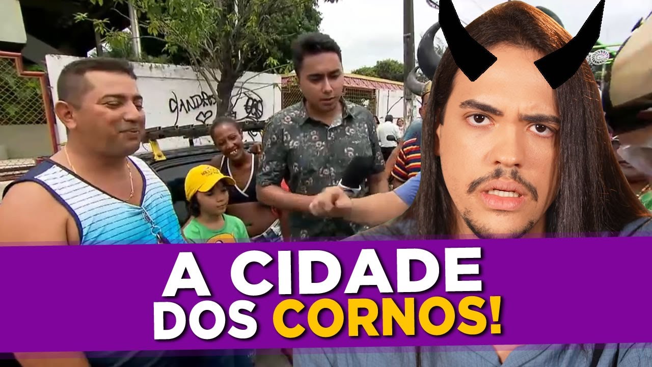Conheça a Cidade dos Cornos!