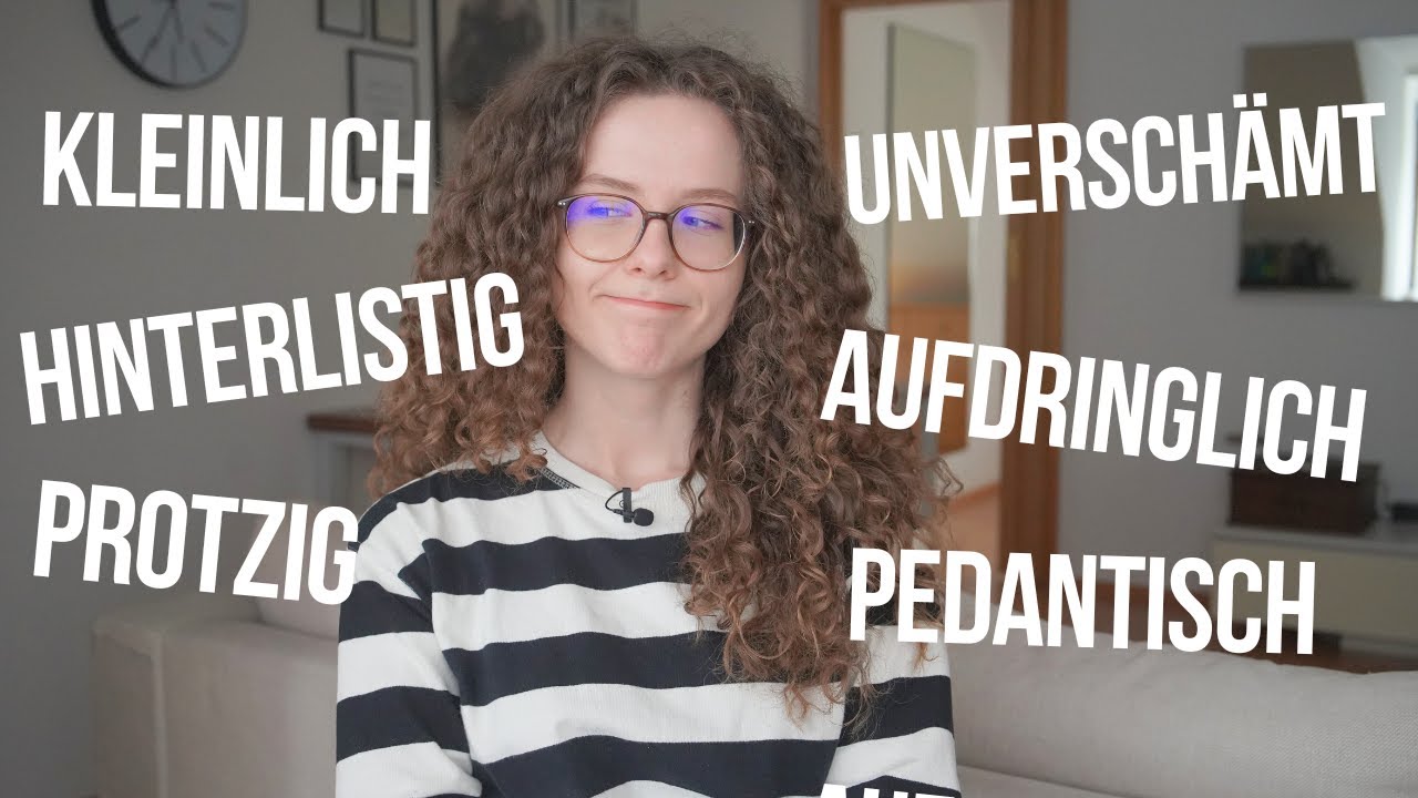 10 negative Charaktereigenschaften auf Deutsch | WORTSCHATZ C1 | DEUTSCH C1