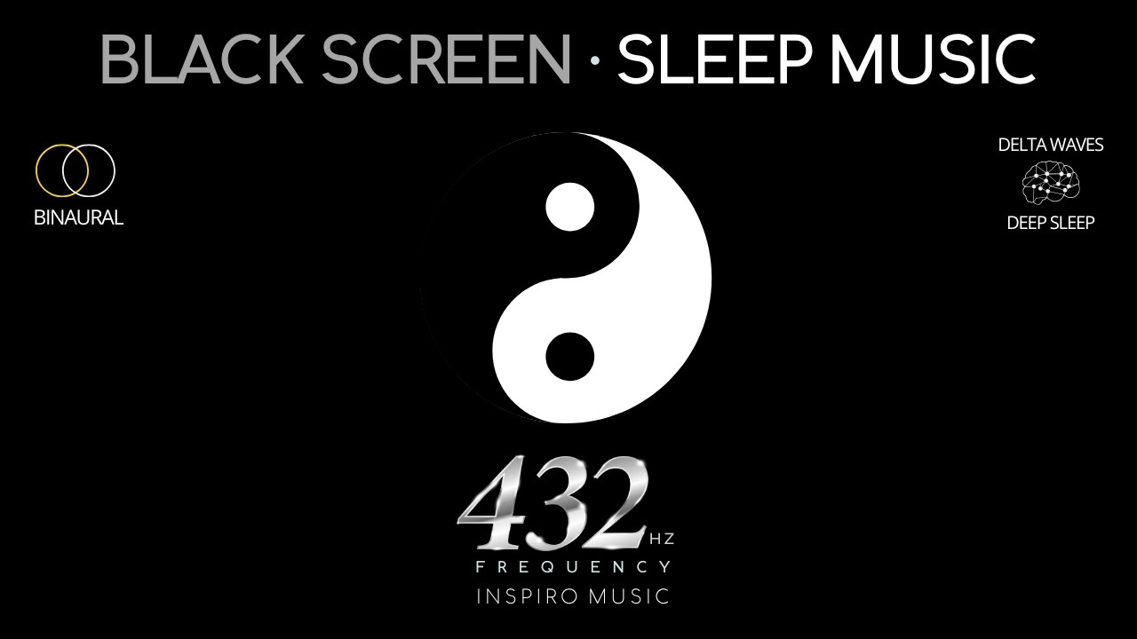 Healing sleep Music - 432 Hz - DNA Repair, Elevate Your Vibration - BLACK SCREEN