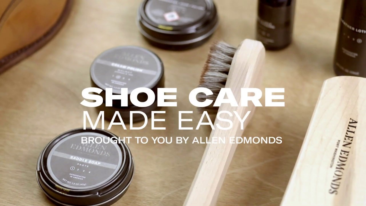 Allen Edmonds - Shoe Care Made Easy