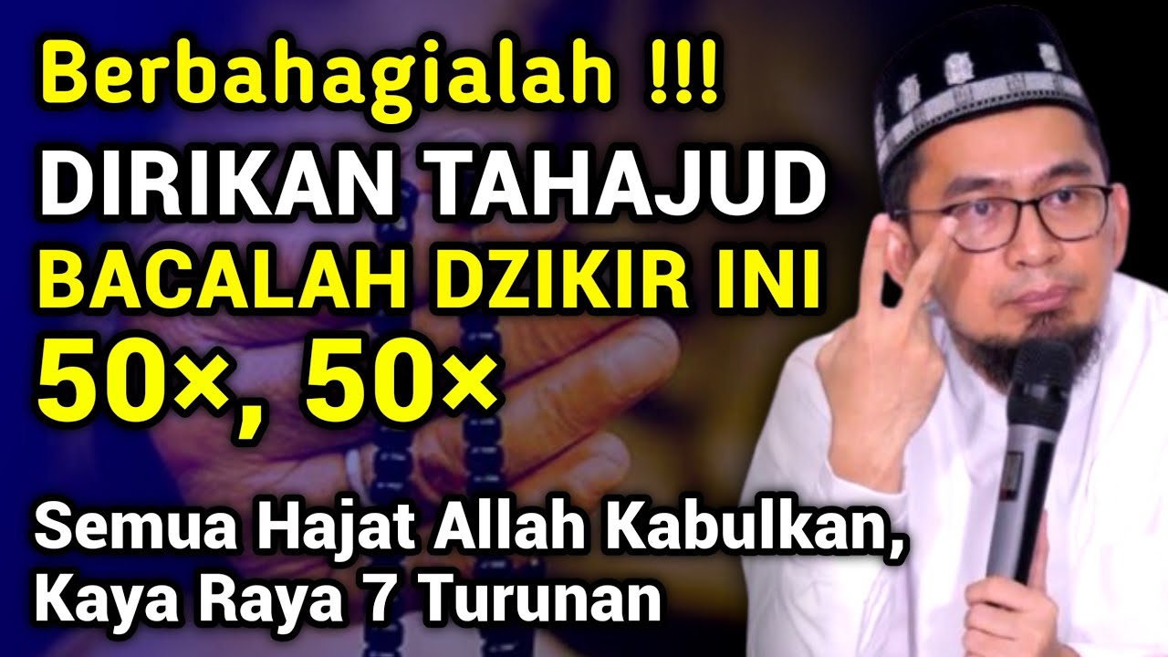 Bacalah Dzikir Ini Setelah Sholat Tahajud Di Akhir Ramadhan, Rezeki Mengalir Deras | Ust Adi Hidayat