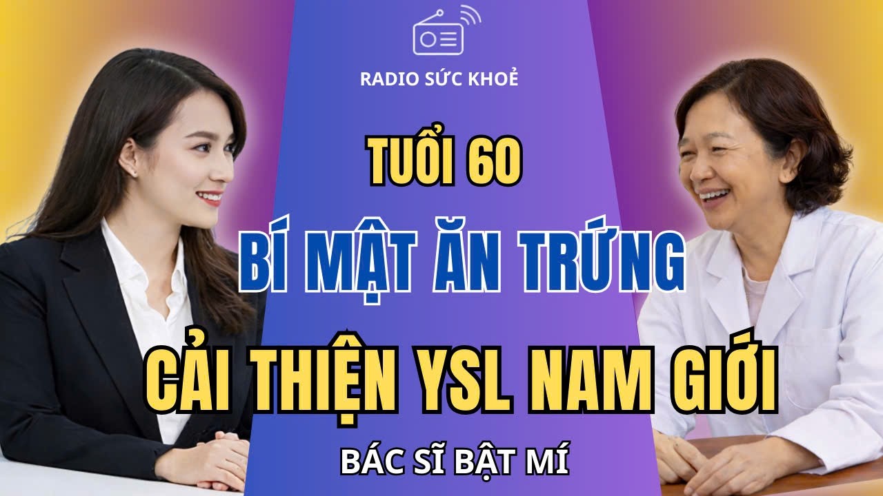 Tuổi 60: Ăn Trứng Theo Cách Này 