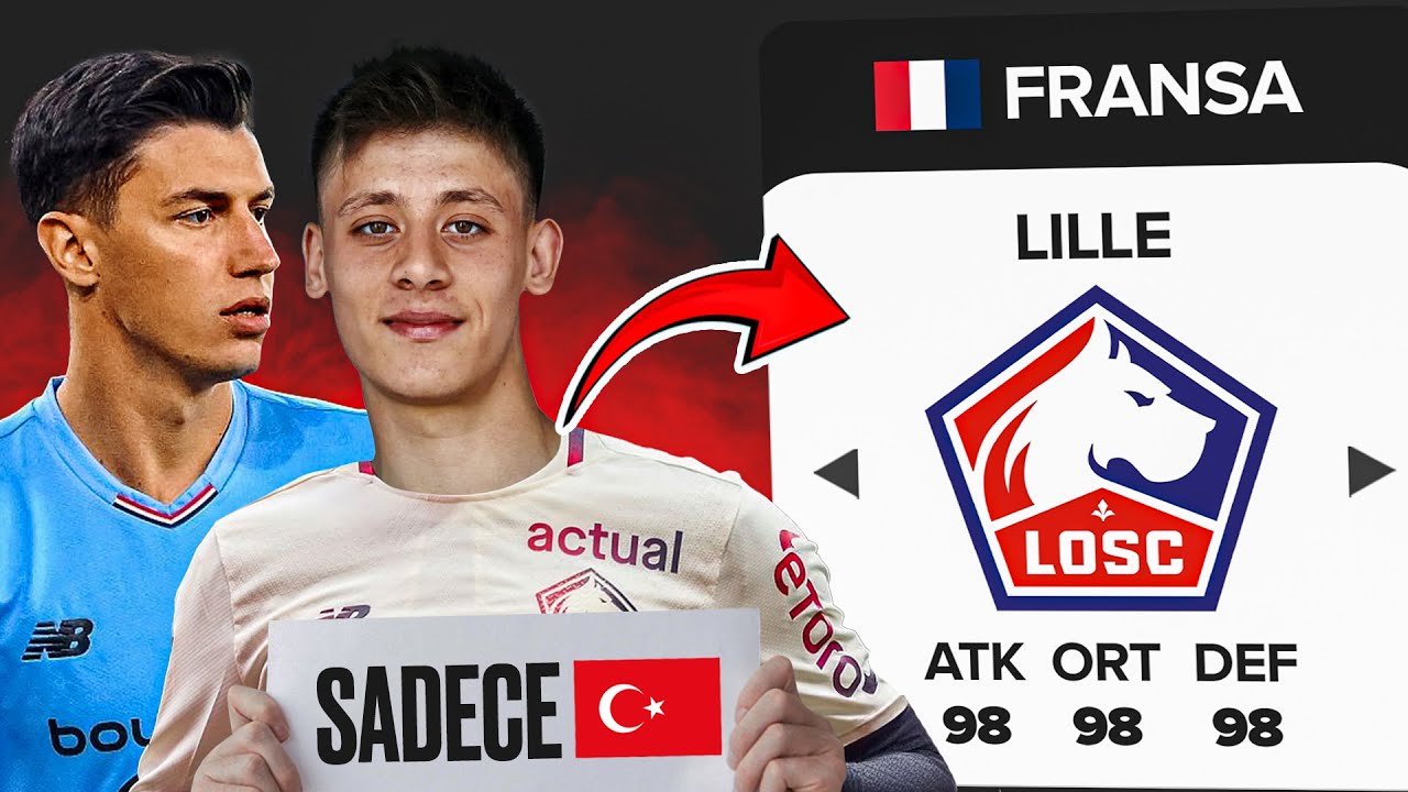 SADECE TÜRK FUTBOLCULARLA LİLLE REBUİLD !