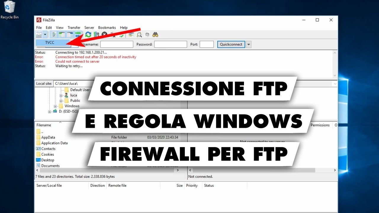 Connessione remota al server FTP FileZilla e regola Firewall