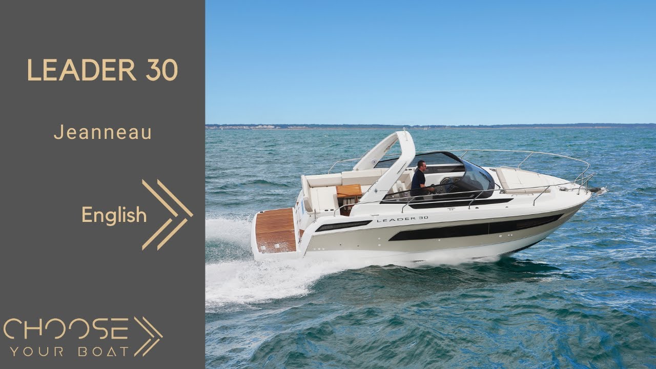 LEADER 30 от Jeanneau: Видеоэкскурсия (на английском языке)