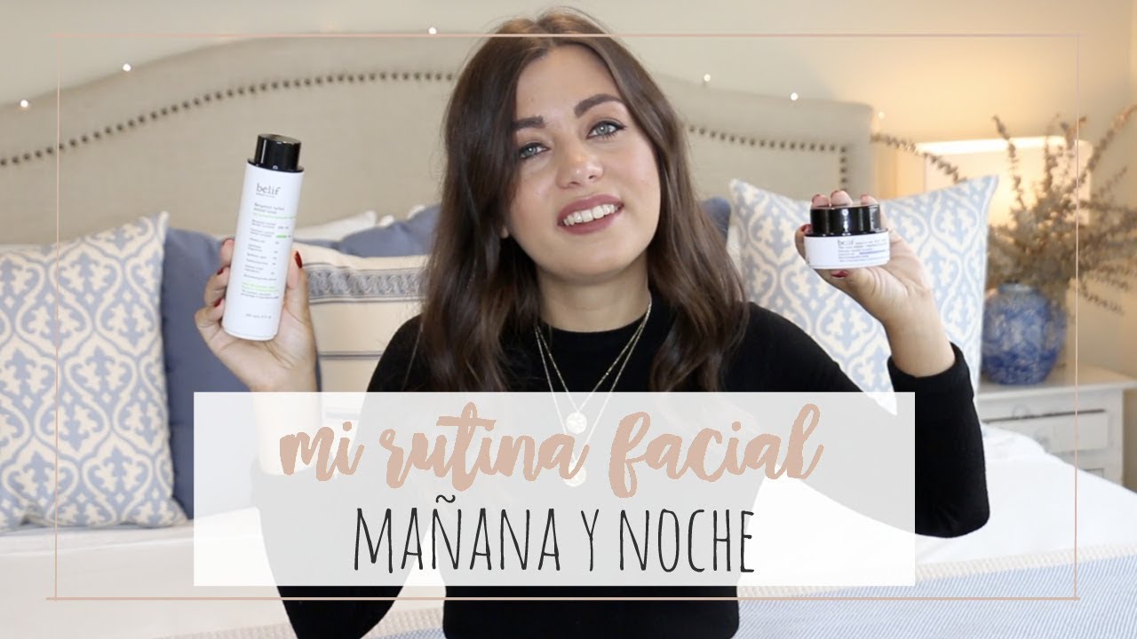 MI RUTINA FACIAL ♡ MAÑANA Y NOCHE | Rebeca Chamorro