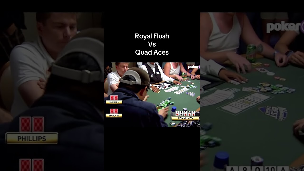 Royal Flush VS Quad Aces!