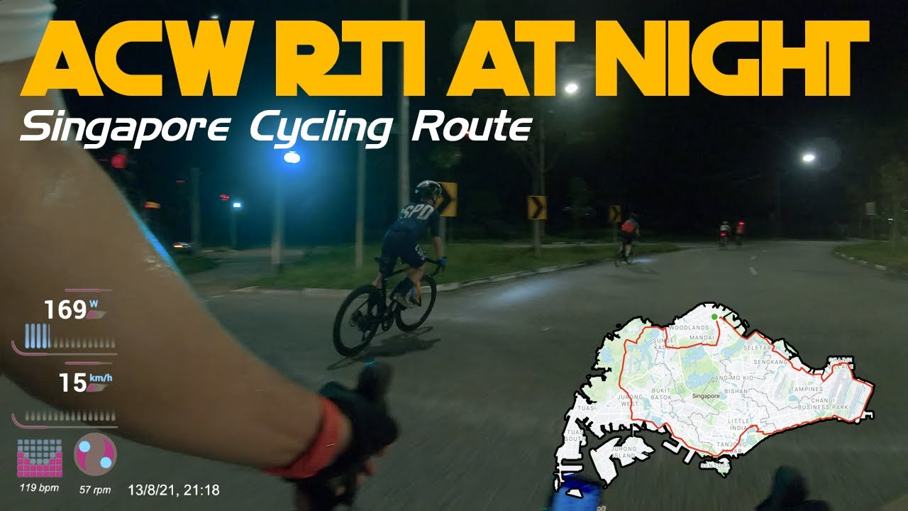 Night ACW RTI - Singapore Cycling Route