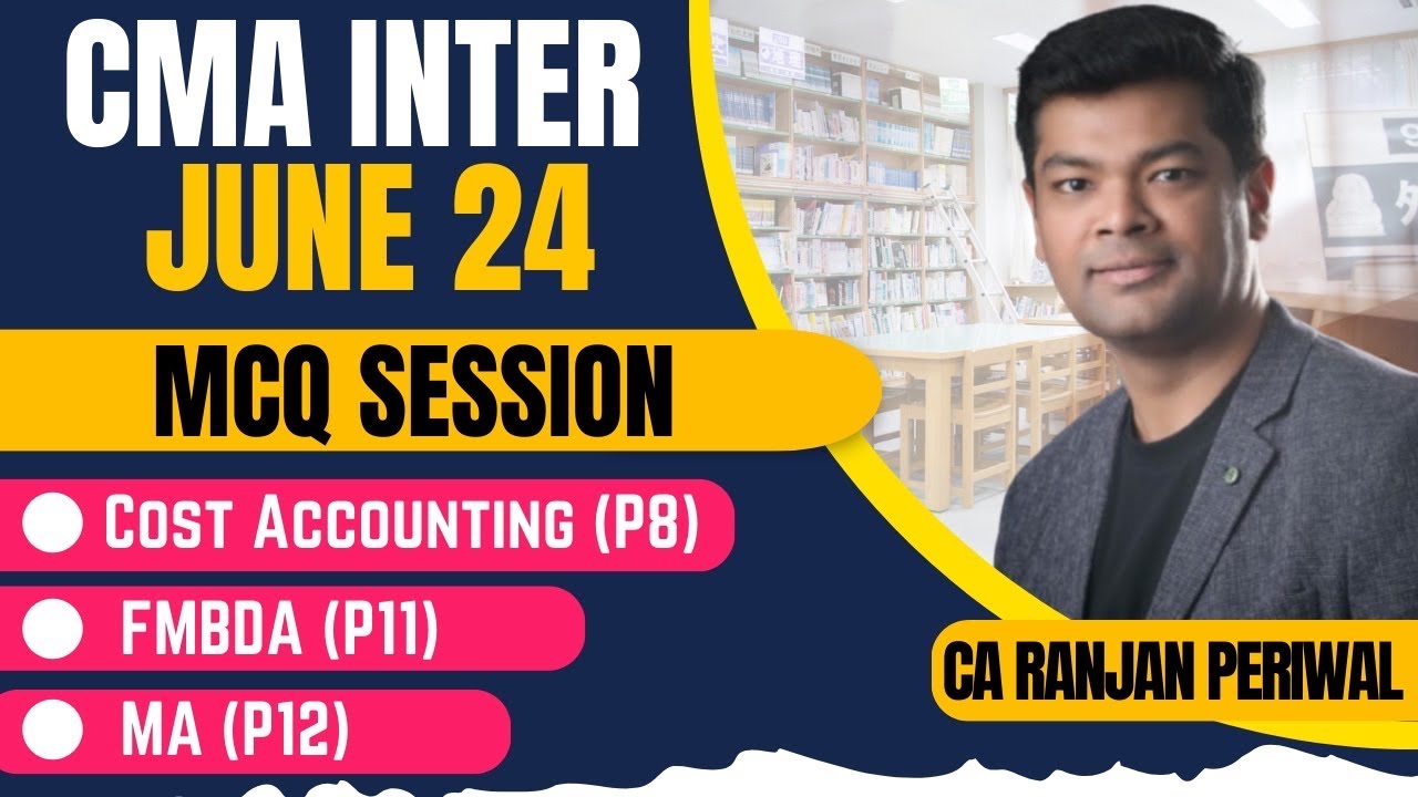 CMA Inter MCQs - Paper 8, 11, 12