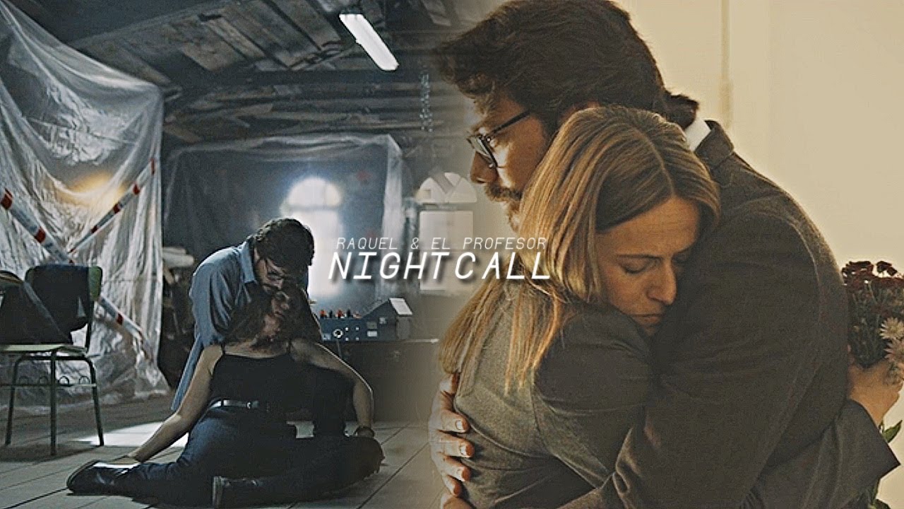 Raquel & El Profesor | Nightcall