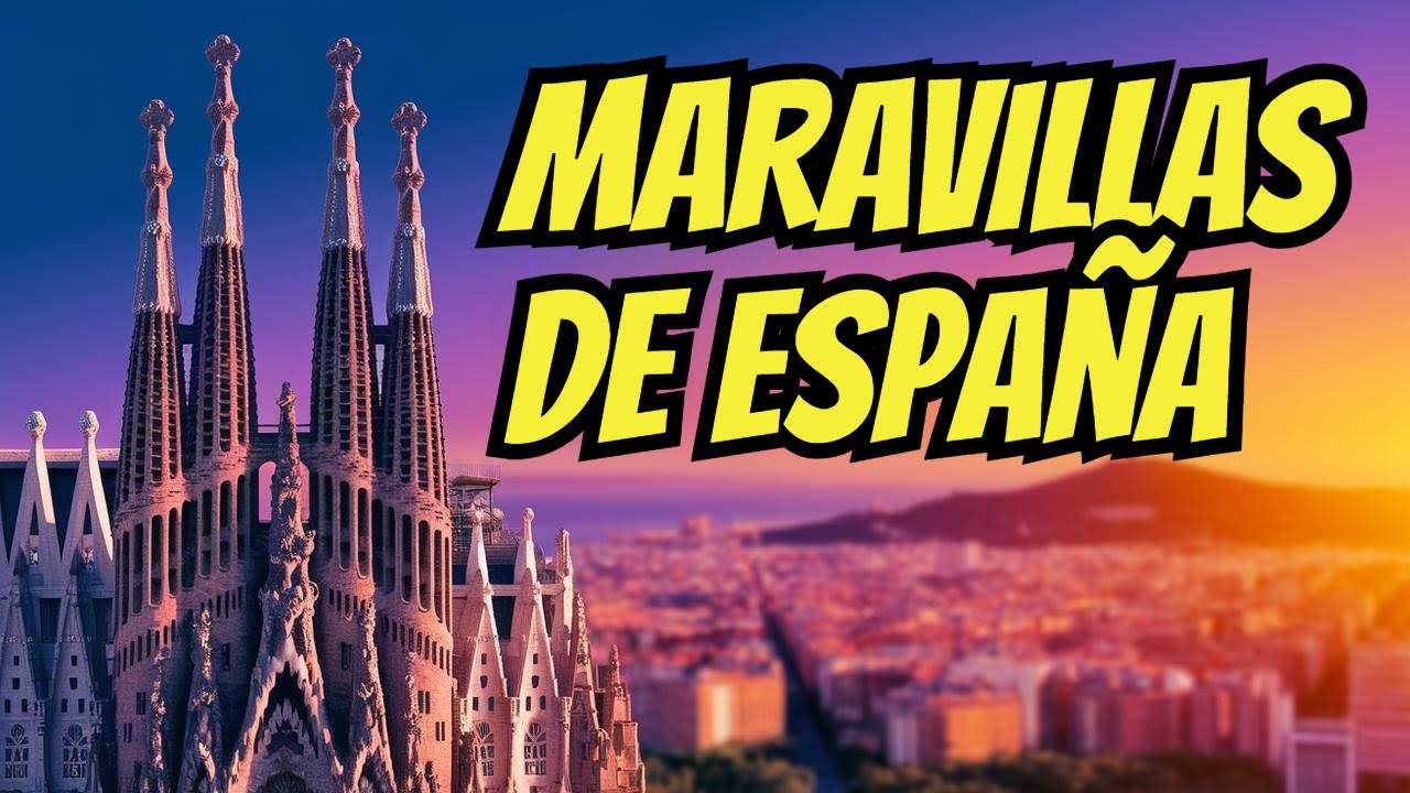 MARAVILLAS DE ESPAÑA || Mejores Lugares para Visitar en España