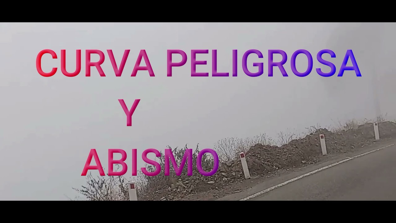 LA RUTA HUARAZ - CASMA ( Con Intr. ROMANTICO SOLITARIO)
