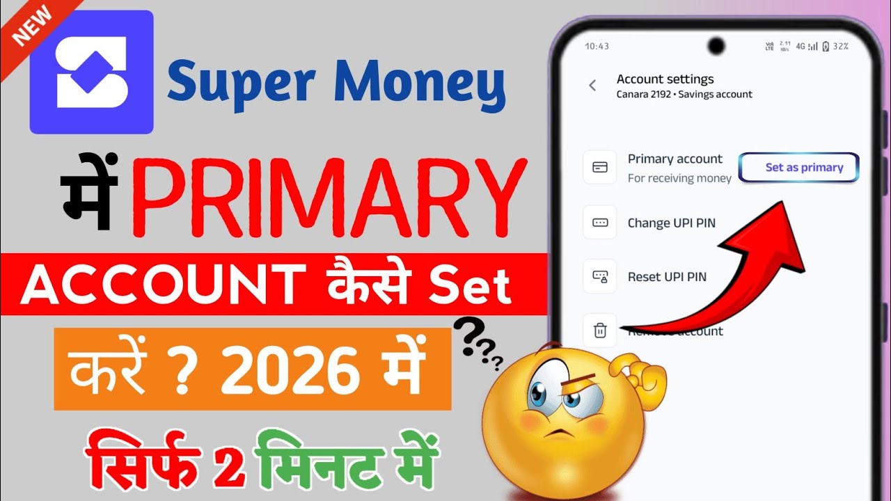 🔴▶️Kaise SUPER MONEY UPI App  में Primary Account Sat kara ◀️🔴