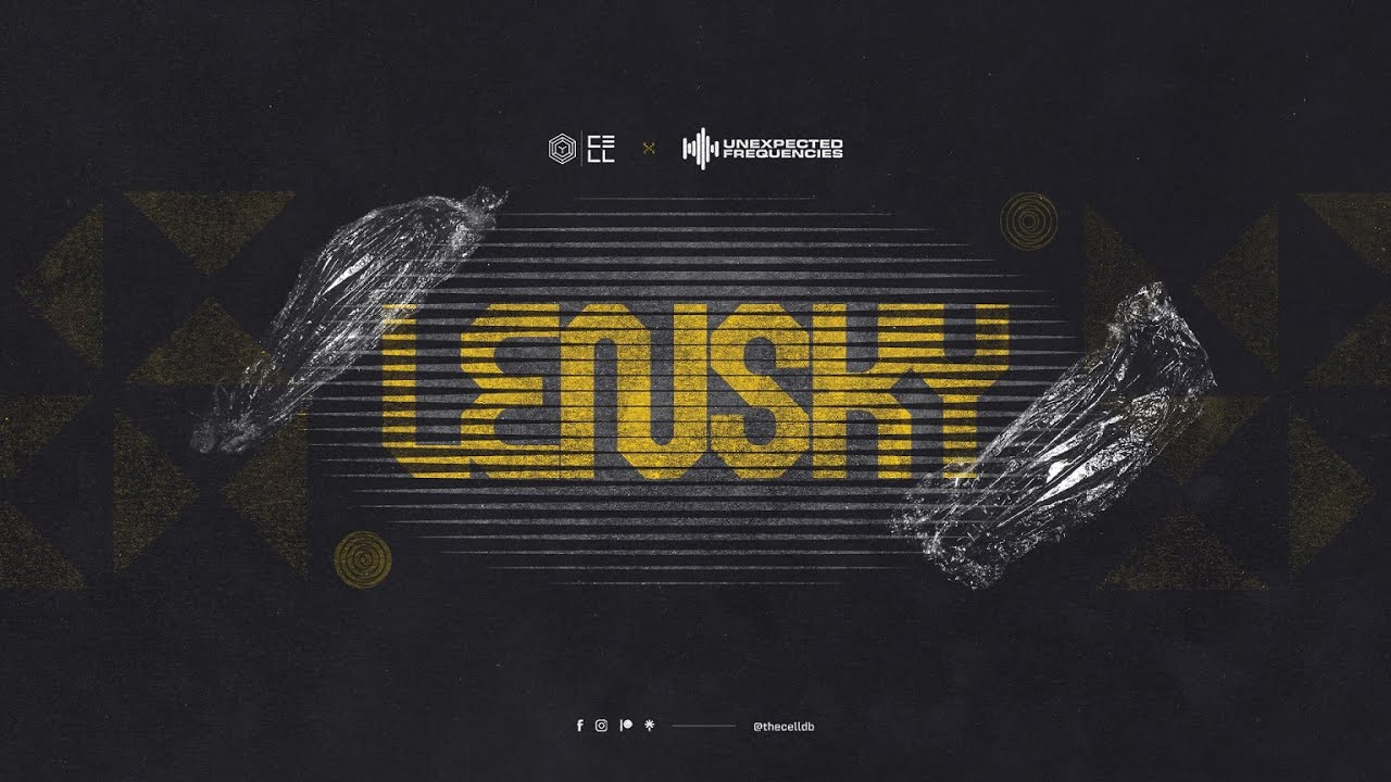 Unexpected Frequencies Session 003 - LENSKY ‪@thecelldb‬