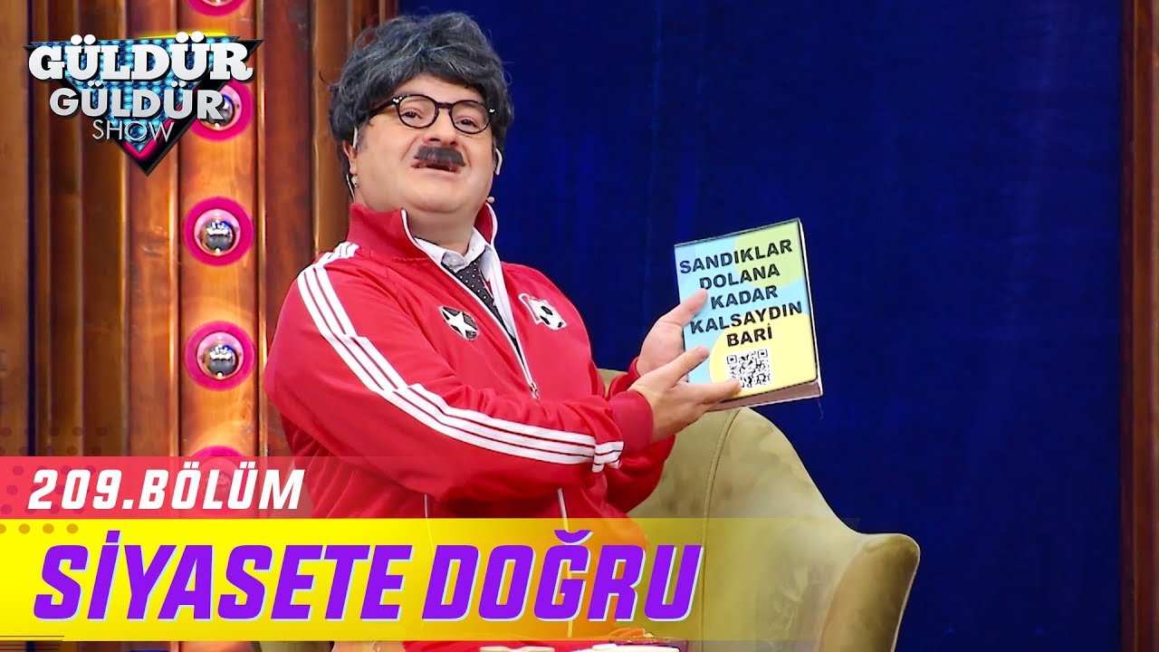 Güldür Güldür Show 209.Bölüm - Siyasete Doğru