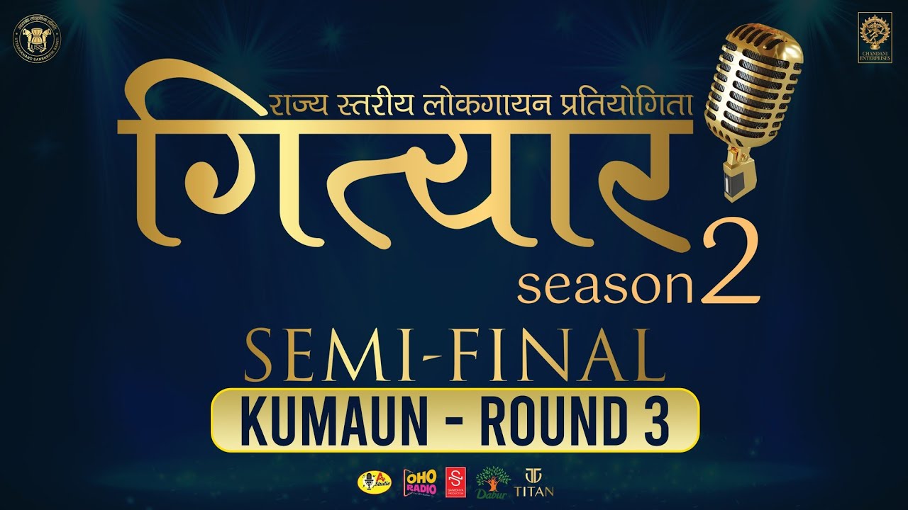 GITYAR SEASON 2 II SEMIFINALIi KUMAON II ROUND 3 II CHANDANI ENTERPRISES