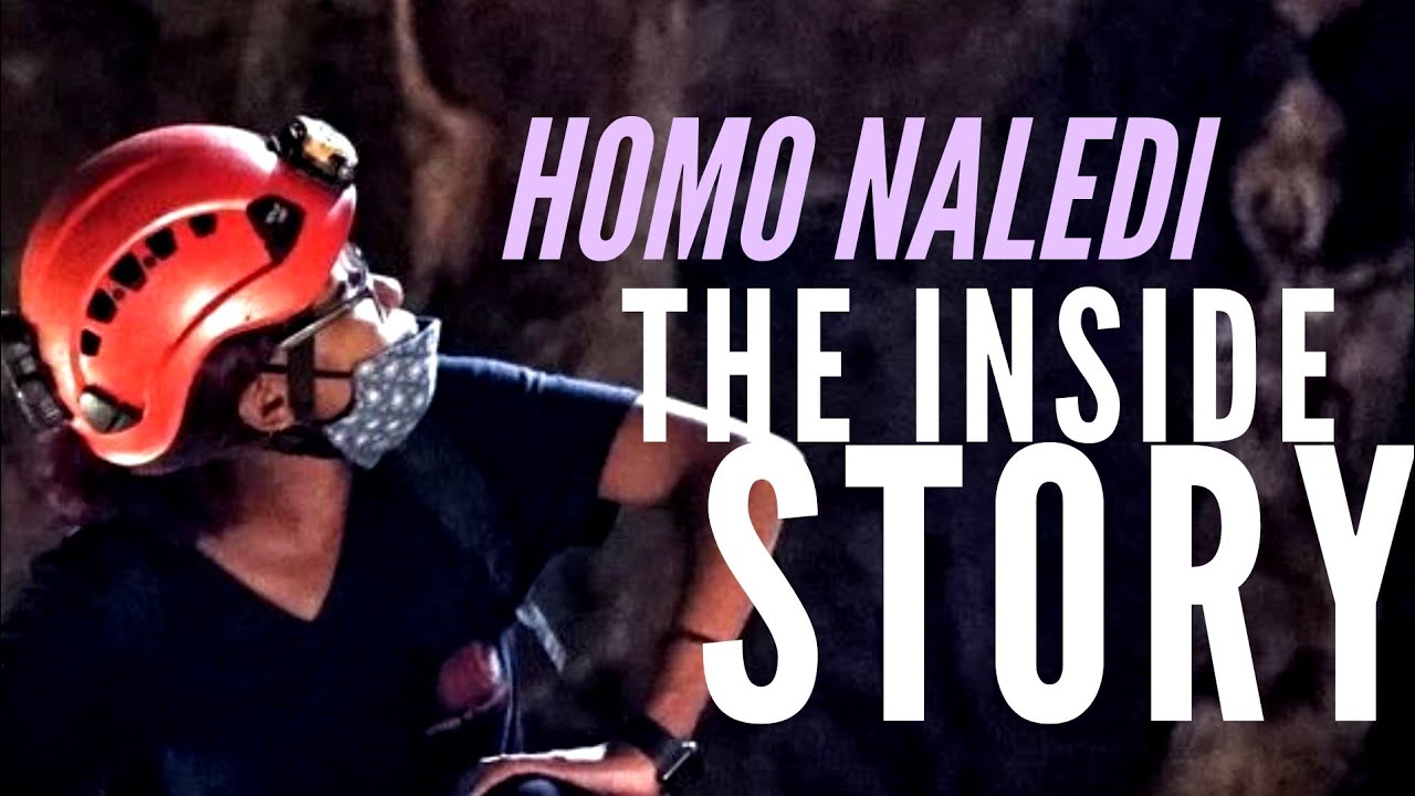 HOMO NALEDI: The Inside Story  ~ with NatGeo Explorer KENEILOE MOLOPYANE