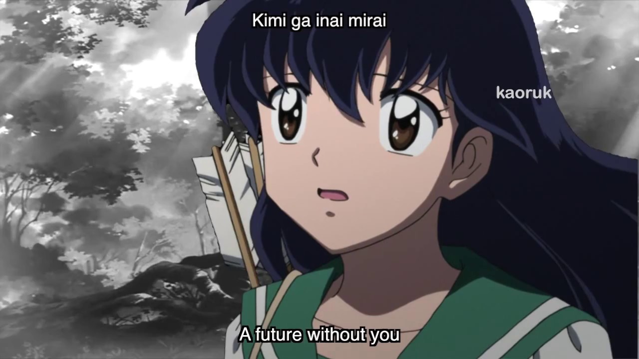 Kimi ga inai mirai opening Inuyasha Kanketsu-hen Lyrics