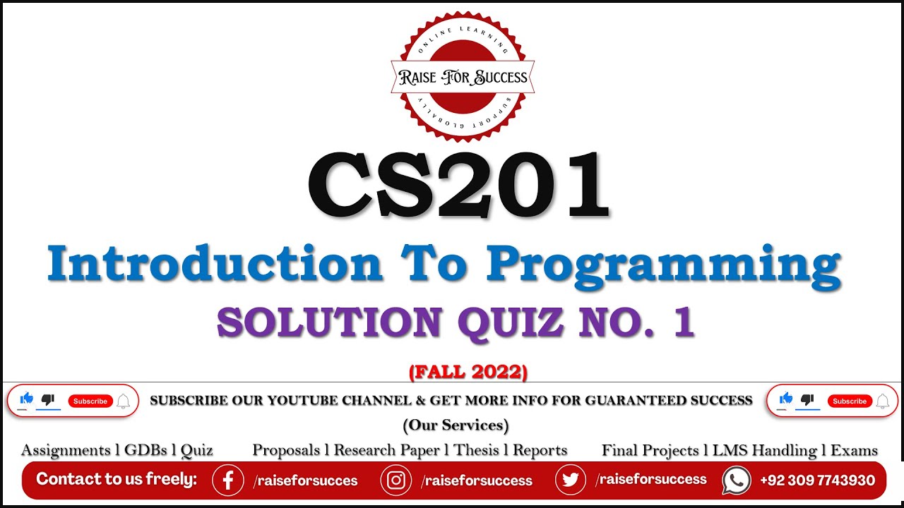 CS201 Quiz 1 Solution Fall 2022 l CS201 Quiz 1 Solution 2022 l CS201 Quiz No. 1 2023 l #CS201