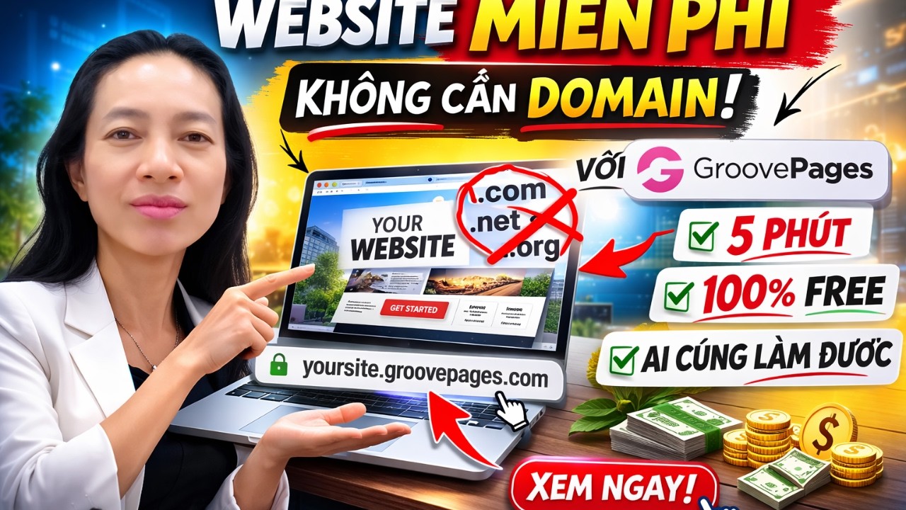 Cách Tạo Website Miễn Phí Với GroovePages (Không Cần Mua Domain)