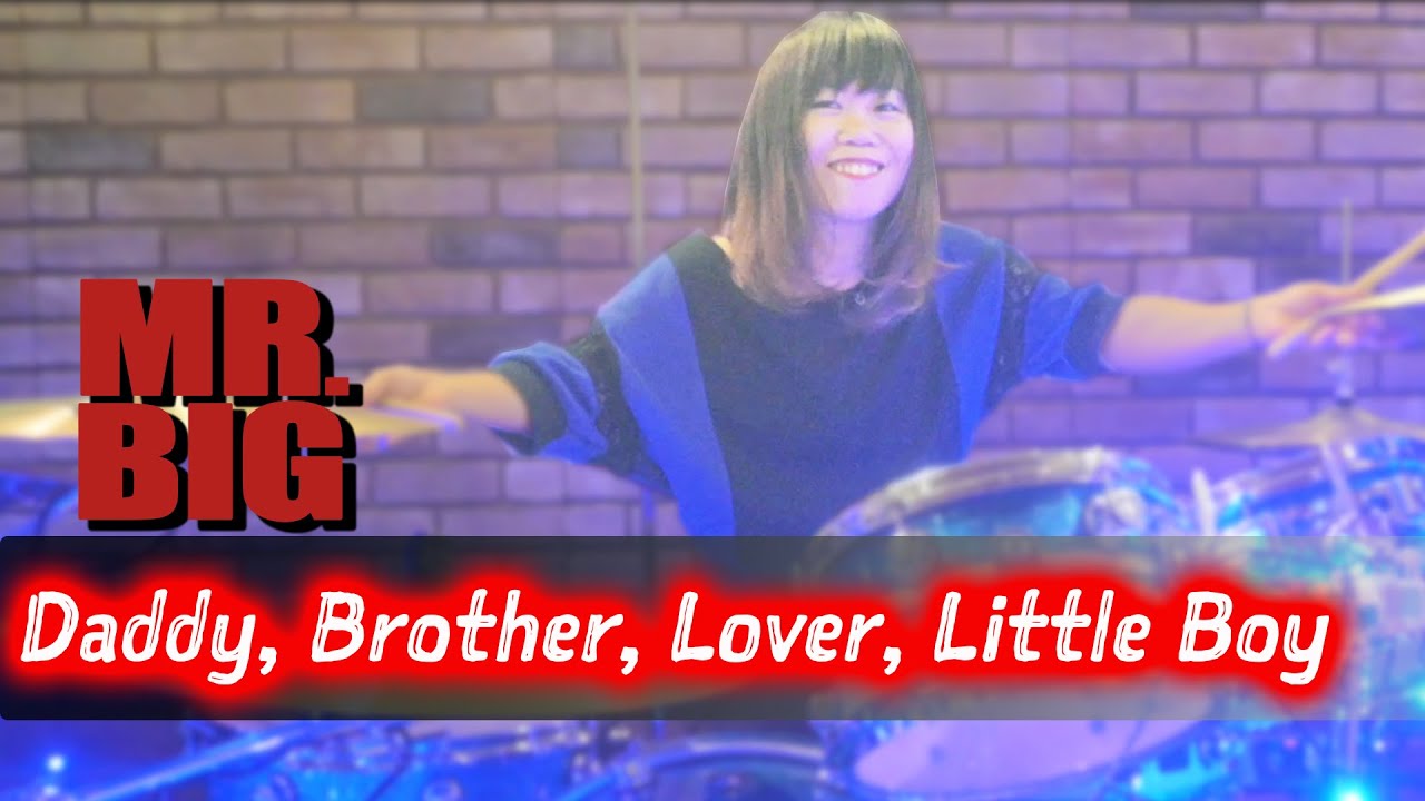 Daddy, Brother, Lover, Little Boy / Drumcover by Chiiko (D_Drive)