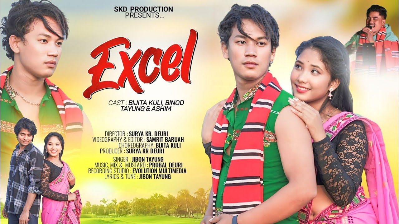 Excel l Mising official music video l binod tayung l bijita kuli l jibon Tayung l SK deuri