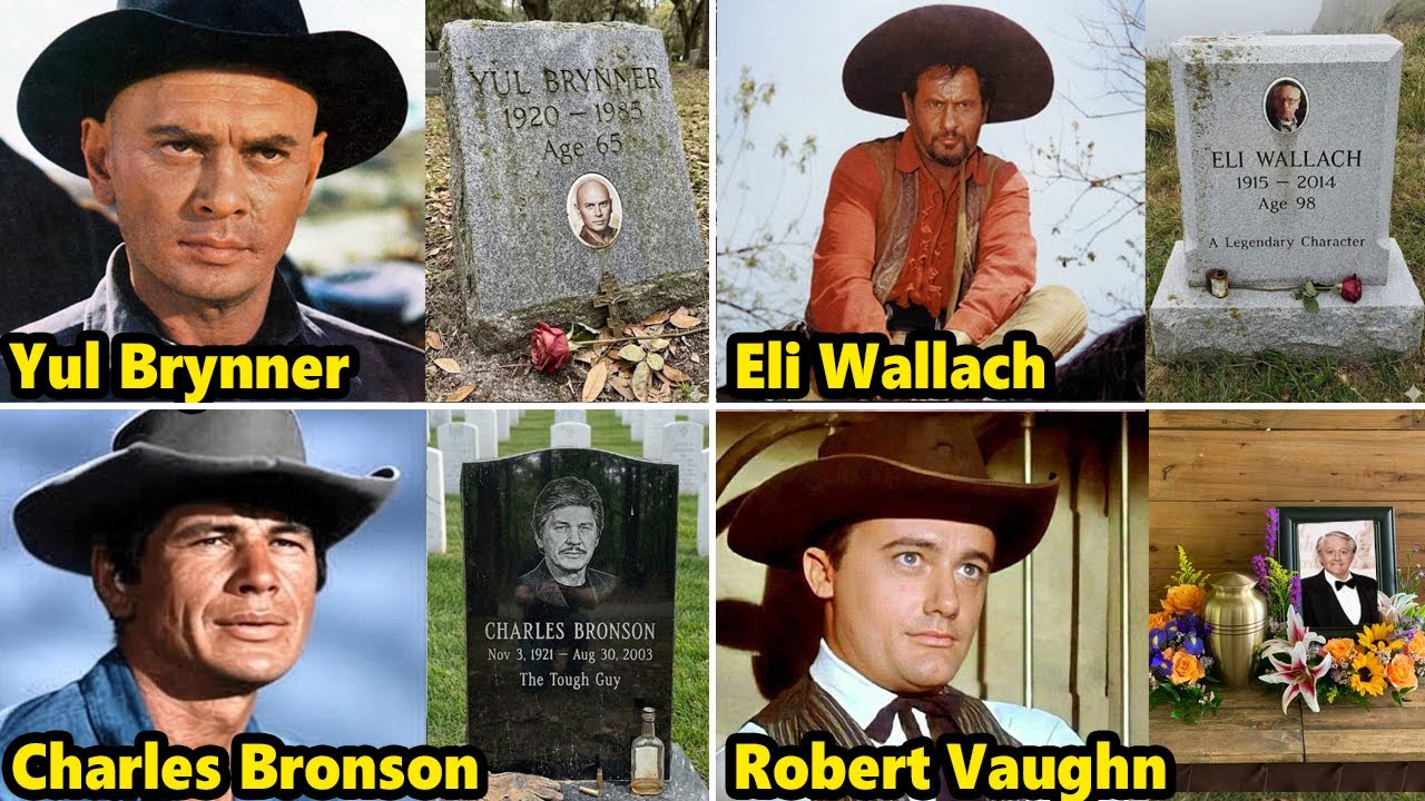 26 Graves Of The Magnificent Seven Cast - Where Are They Buried?