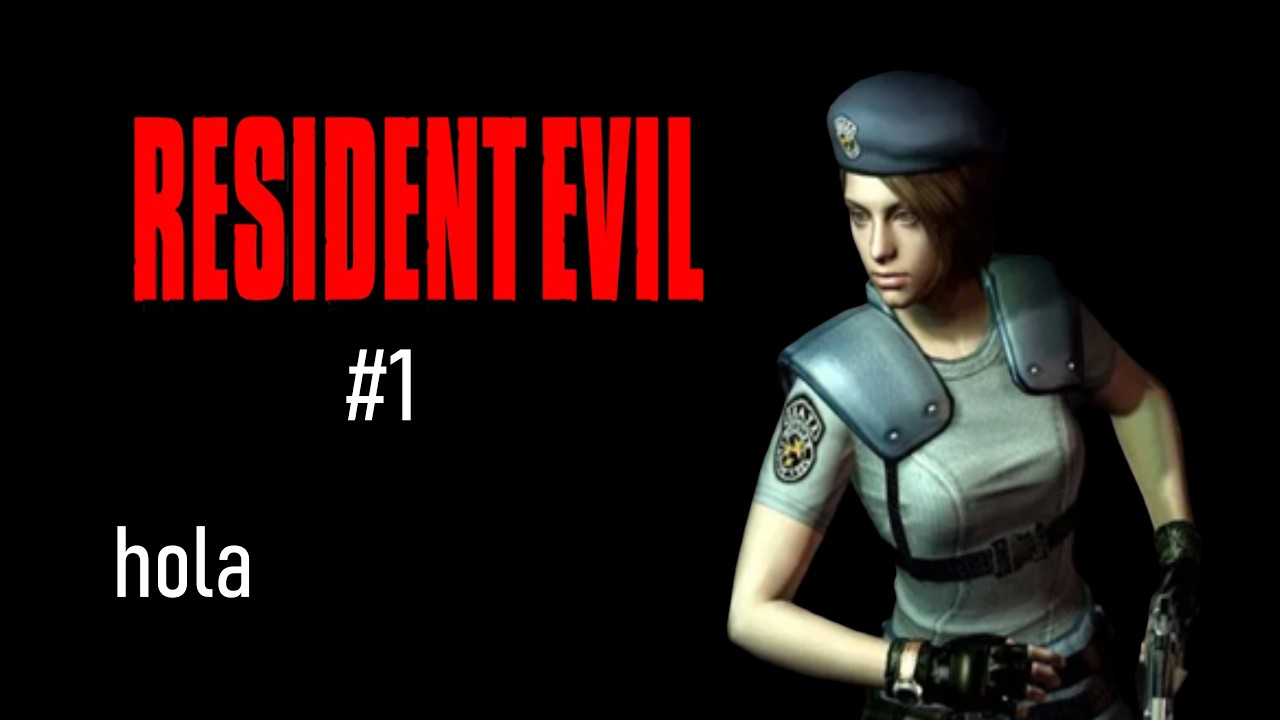 RESIDENT EVIL 1 capitulo #1 LA AVENTURA EMPIEZA