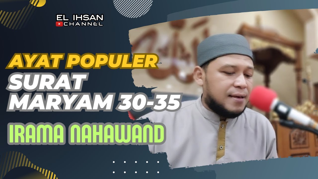 Surat Maryam Ayat 30-35 | Irama Nahawand | In Syaa Allah bisa diikuti.