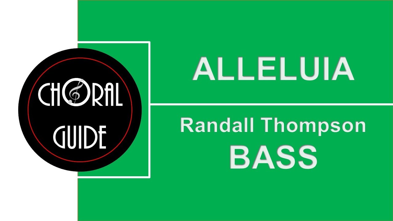 Alleluia - BASS | Randall Thompson