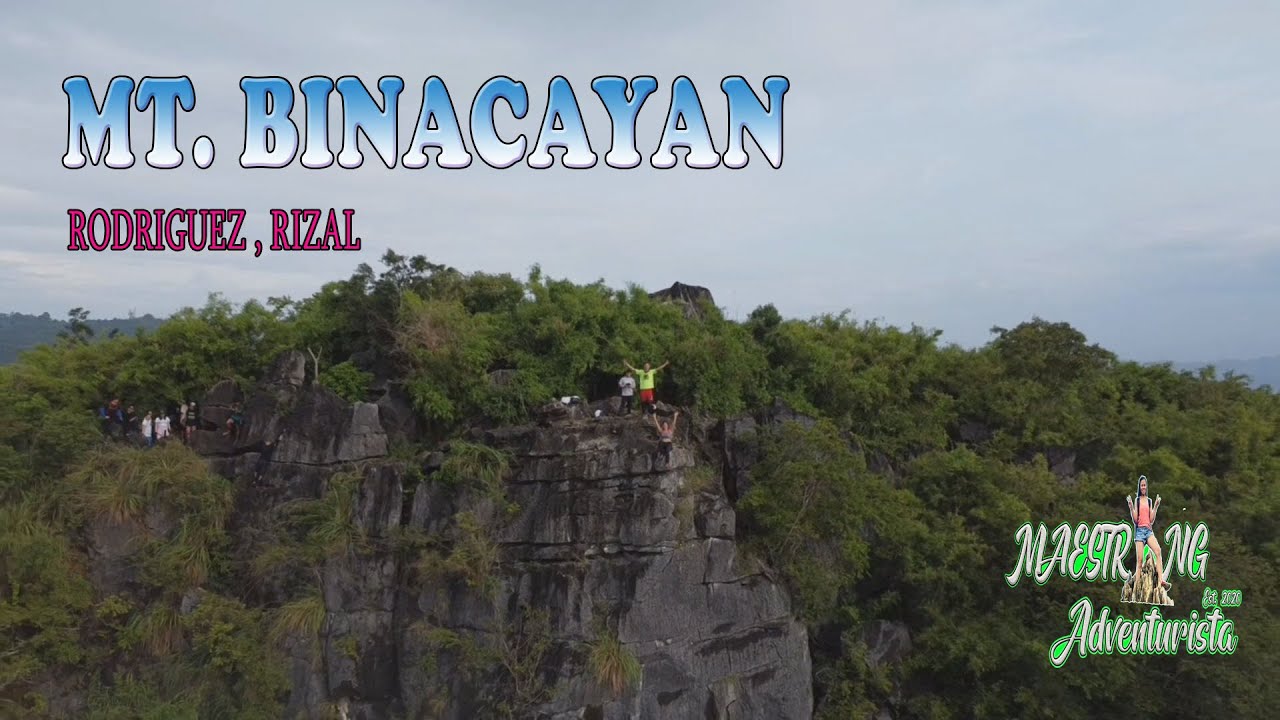 Mt.  Binacayan | Rodriguez Rizal