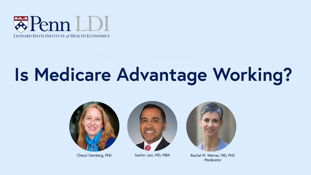 Is Medicare Advantage Working?