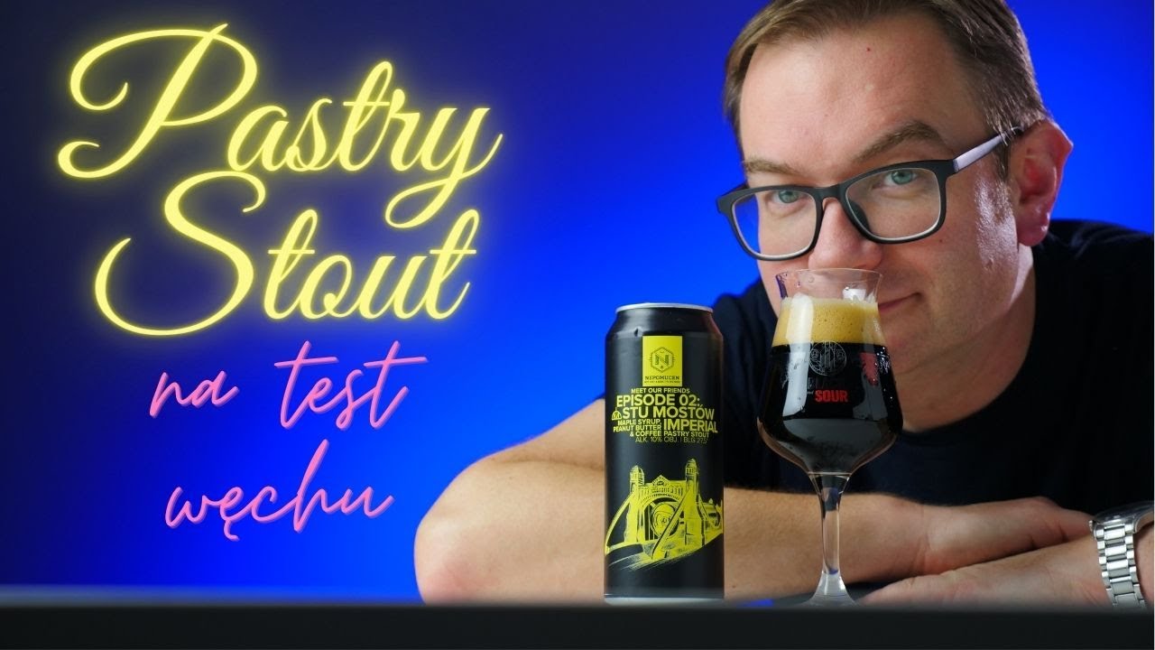 Nepomucen Meet our Friends: Stu Most&oacute;w Episode 02: Maple Syrup, Peanut Butter & Coffee Pastry Stout
