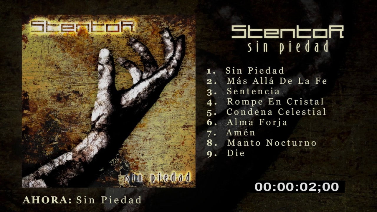STENTOR - Sin Piedad (2008) Full Album HQ