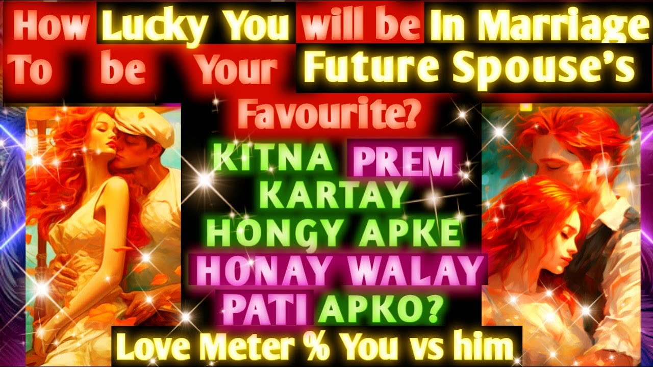 Pick a card tarot hindi how lucky you will be to who will you marry love life future spouse when how