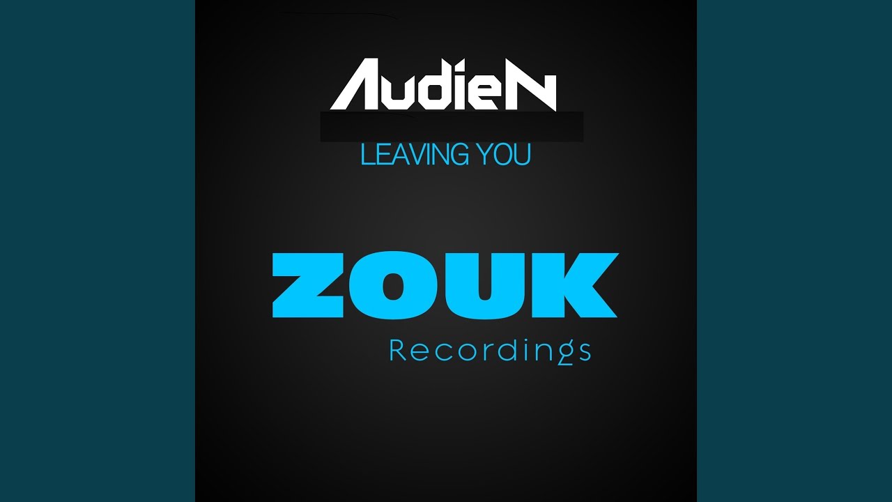 Leaving You